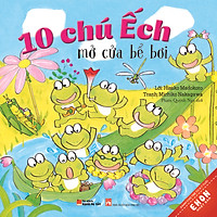 Truyện Ehon Nhật Bản – 10 Chú Ếch Mở Cửa Bể Bơi